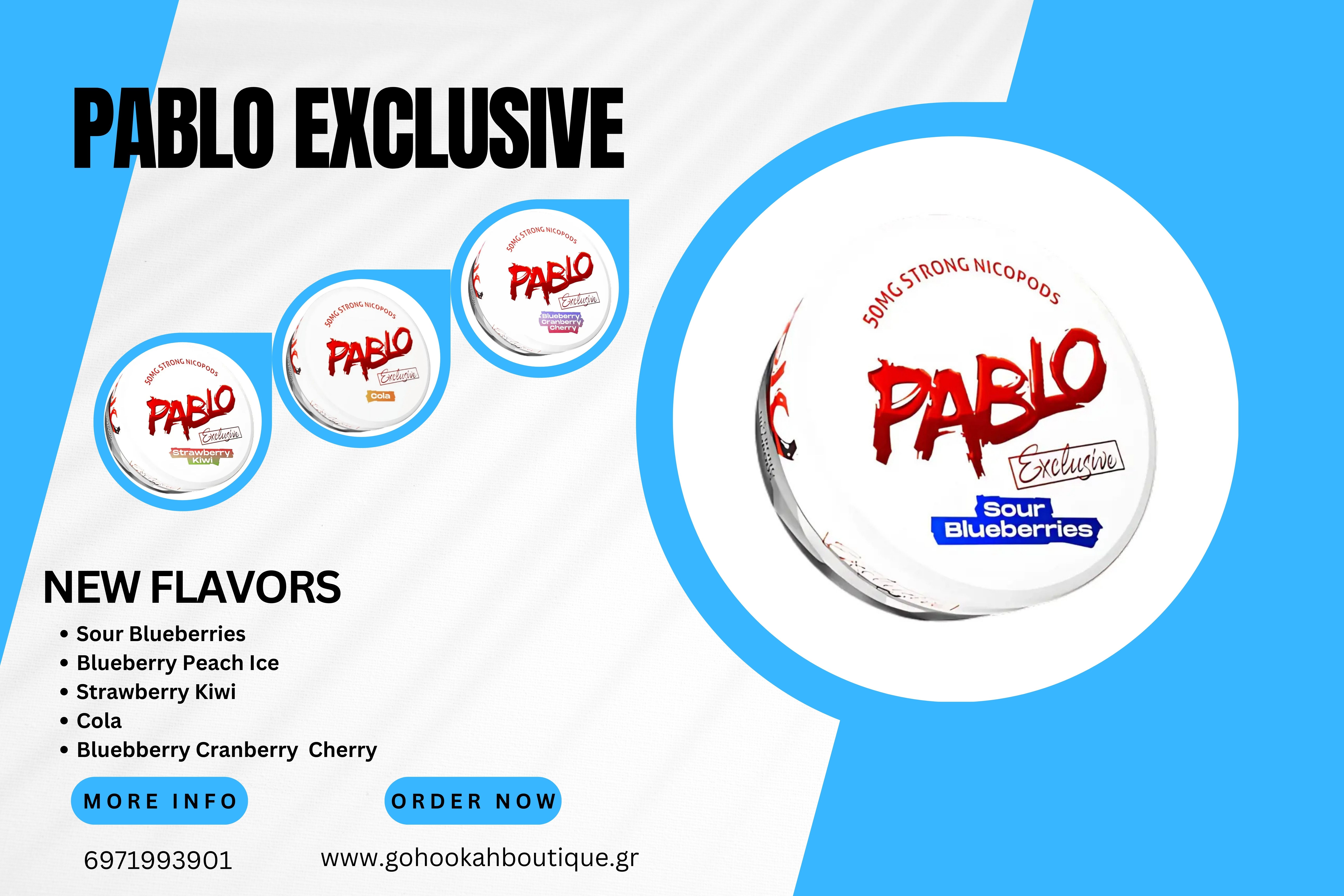 ΝΕΕΣ ΓΕΥΣΕΙΣ PABLO EXCLUSIVE